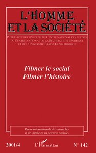 Filmer le social,