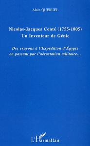 Nicolas-Jacques Conté (1755-1805) Un inventeur de génie
