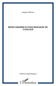 Mots croisés et psychologie du langage