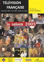 Télévision française La saison 2005