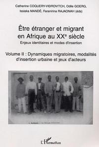 Etre étranger et migrant en Afrique au XXè siècle