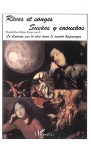 Rêves et songes (sueños et ensueños)