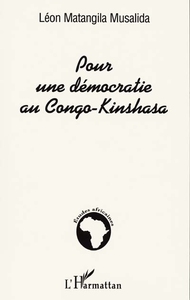 POUR UNE DÉMOCRATIE AU CONGO-KINSHASA