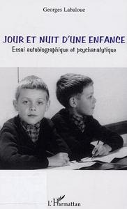 Jour et nuit d'une enfance