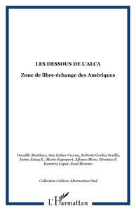 Les dessous de l'ALCA