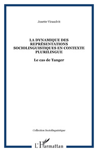 La dynamique des représentations sociolinguistiques en contexte plurilingue