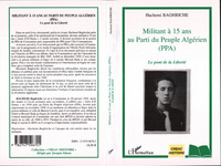 Militant à 15 ans au Parti du Peuple Algérien (PPA)