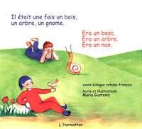 Il était une fois un bois, un arbre, un gnome
