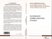 DU BONHEUR COMME QUESTION ÉTHIQUE