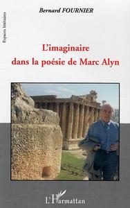 L'imaginaire dans la poésie de Marc Alyn