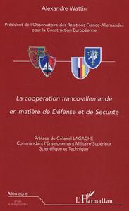 La coopération franco-allemande en matière de Défense et de Sécurité