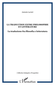 La traduction entre philosophie et littérature