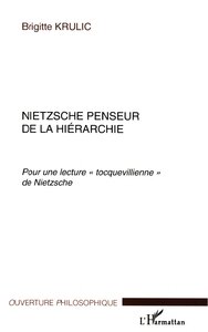 Nietzsche penseur de la hiérarchie