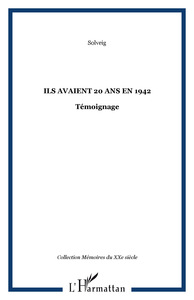 ILS AVAIENT 20 ANS EN 1942