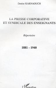 La presse corporative et syndicale des enseignants