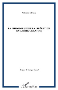 La philosophie de la libération en Amérique Latine