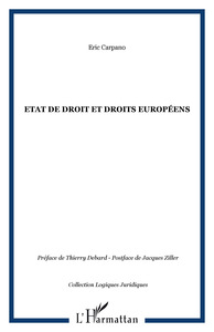 Etat de droit et droits européens