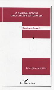 La dimension olfactive dans le théâtre contemporain