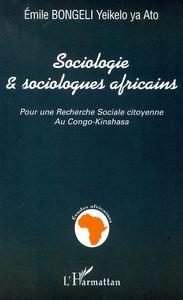 SOCIOLOGIE ET SOCIOLOGUES AFRICAINS