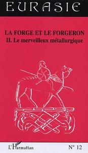La forge et le forgeron