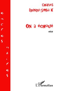 ON A ÉCHOUÉ