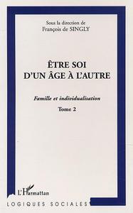 ÊTRE SOI D'UN ÂGE À L'AUTRE