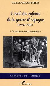 L'exil des enfants de la guerre d'Espagne