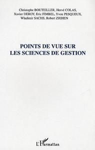 Points de vue sur les sciences de gestion