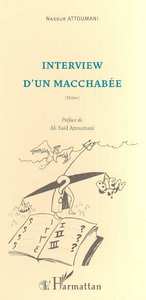 INTERVIEW D'UN MACCHABEE