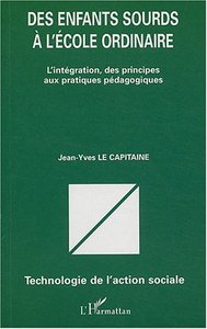 Des enfants sourds à l'école ordinaire