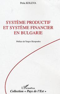 Système productif et système financier en Bulgarie