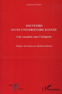 SOUVENIRS D'UNE UNIVERSITAIRE RANGÉE