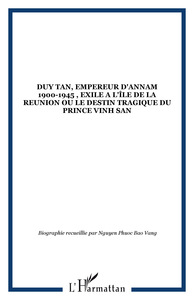 DUY TAN, EMPEREUR D'ANNAM 1900-1945 , EXILE A L'ÎLE DE LA RE