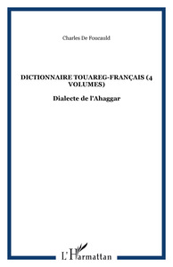 Dictionnaire touareg-français (4 volumes)