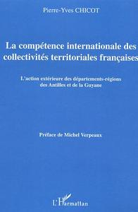 La compétence internationale des collectivités territoriales françaises