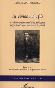 Tu vivras mon fils