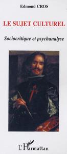 Le Sujet culturel