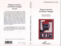 Espaces perçus, territoires imagés en art