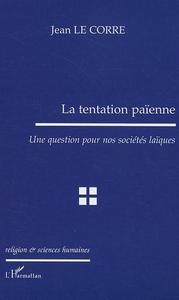 La tentation païenne