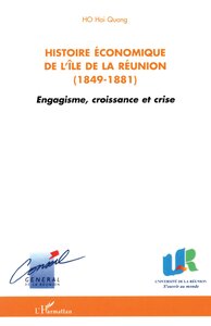 Histoire économique de l'île de la Réunion (1849-1881)