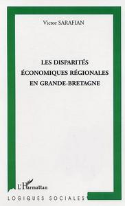 Les disparités économiques régionales en Grande-Bretagne
