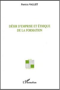 Désir d'emprise et éthique de la formation