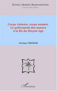 Corps violents, corps soumis