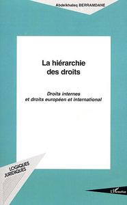 LA HIÉRARCHIE DES DROITS