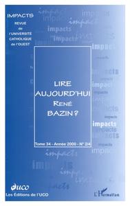 LIRE AUJOURD'HUI RENÉ BAZIN ?