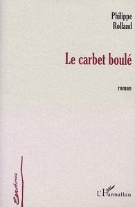 LE CARBET BOULÉ