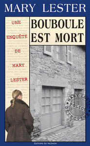 MARY LESTER - N 28 - BOUBOULE EST MORT