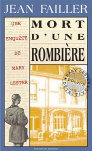 MARY LESTER - N 11 - MORT D'UNE ROMBIERE