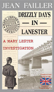 DRIZZLY DAYS IN LANESTER