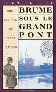 MARY LESTER - N 10 - BRUME SOUS LE GRAND PONT